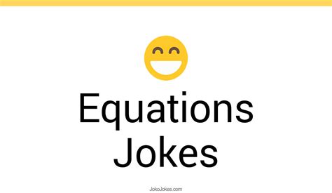 30+ Silly & Ridiculous Equations Jokes | differential equations, linear ...