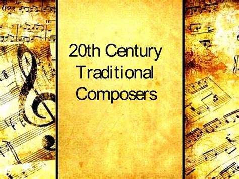 20th century traditional composers