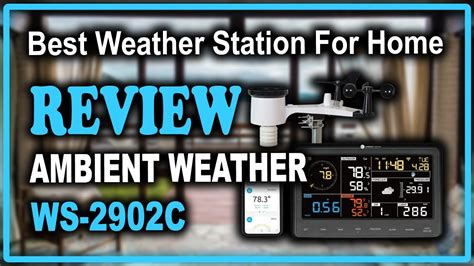 Ambient Weather WS-2902C WiFi Smart Weather Station Review - Best Weather Station For Home - YouTube