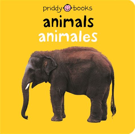 Bilingual Bright Baby Animals : Priddy Books