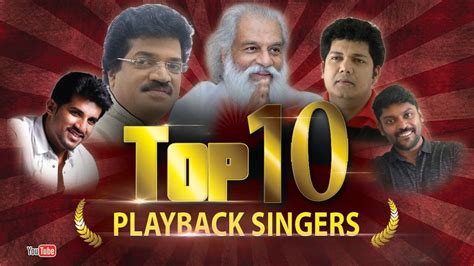 Top 10 Malayalam Male Playback Singers | Based on Number of Songs - YouTube