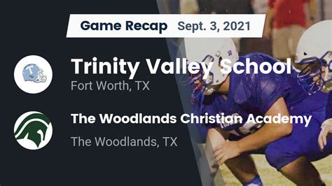 Trinity Valley HS Football Video "Recap: Trinity Valley School vs. The Woodlands Christian ...