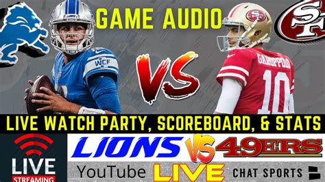 Lions vs. 49ers Live Streaming Scoreboard, Play-By-Play, Game Audio ...