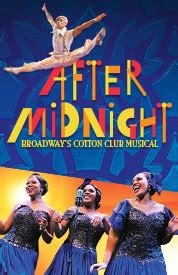 After Midnight: Broadway Group Sales, Discounts Here | All Tickets Inc.