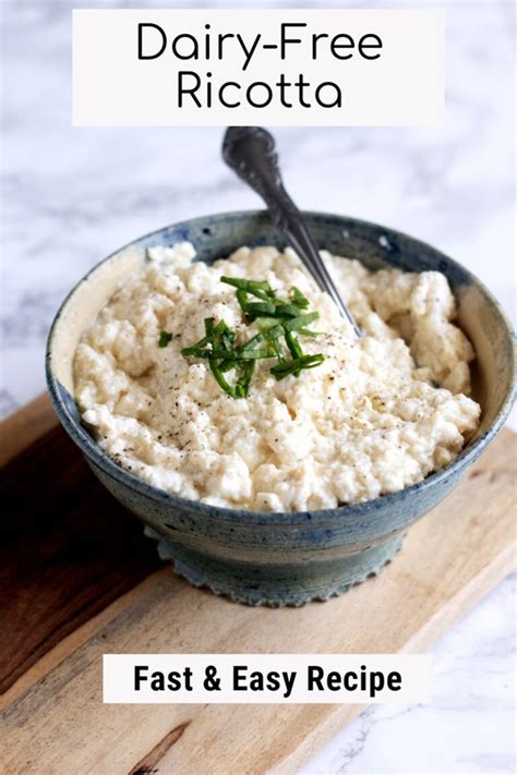 Dairy-Free Ricotta Cheese Recipe