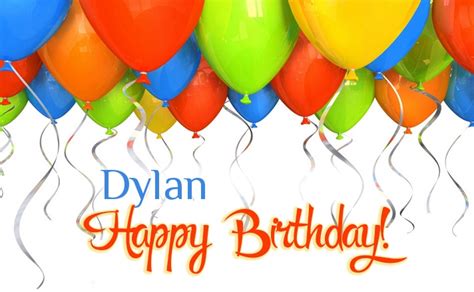 Birthday greetings Dylan.