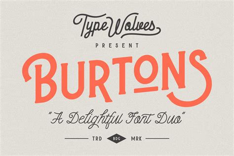 Burtons Font - YouWorkForThem