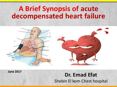 A brief synopsis of acute decompensated heart failure