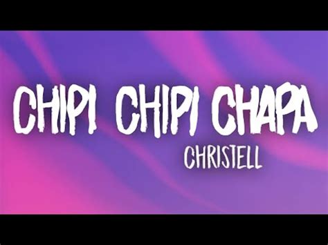 Chipi chipi chapa lyrics - YouTube