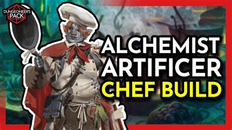 Be a Chef! Alchemist Artificer DND 5E Character Build Ft. the Chef Feat - YouTube