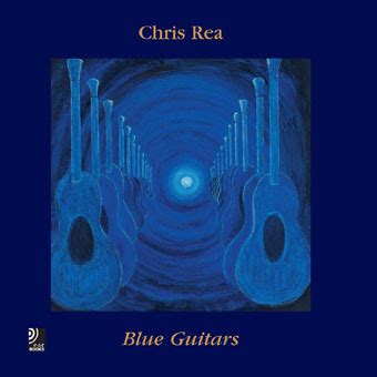 Chris Rea - Blue Guitars (2005, CD) | Discogs