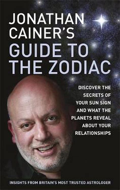 Jonathan Cainer's Guide To The Zodiac by Jonathan Cainer, Paperback ...