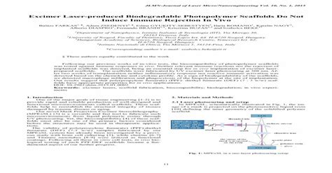 Excimer Laser-produced Biodegradable Photopolymer ... · The wavelength of a XeCL excimer laser ...