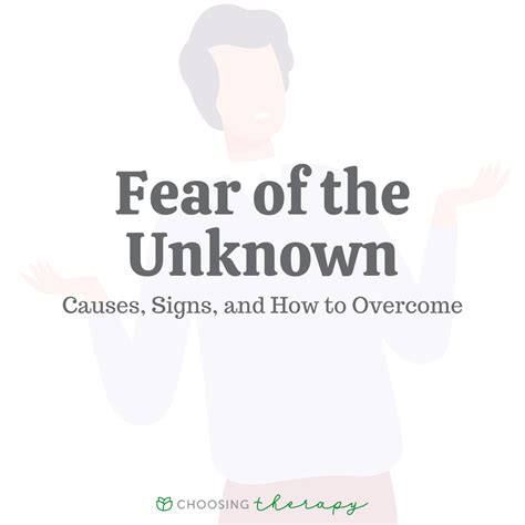 Fear of the Unknown: Causes, Signs, & How to Overcome