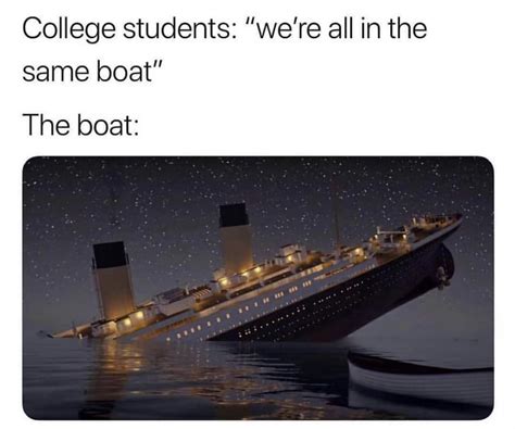 it’s sinking, it’s sinking | Stupid memes, Funny relatable memes, Memes