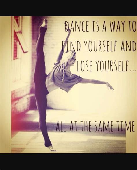 dance is the way to find yourself | Dance quotes, Ballet quotes, Dance