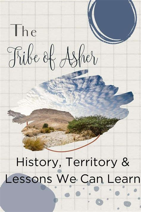 Tribe Of Asher In The Bible & 2 Lessons We Can Learn