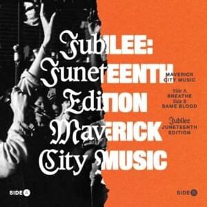 Maverick City Music - Maverick City Vol. 3 - Part 1 Lyrics and Tracklist | Genius