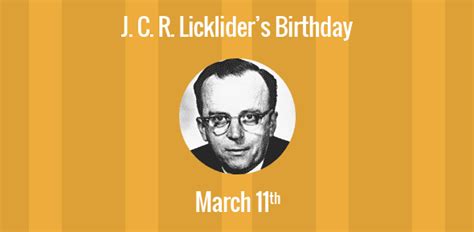 Birthday of J. C. R. Licklider: American computer scientist known for cybernetics, ARPANET and ...