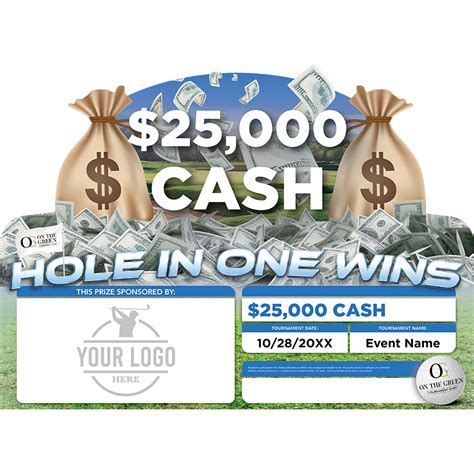 $25,000 Cash Hole in One Prize Package