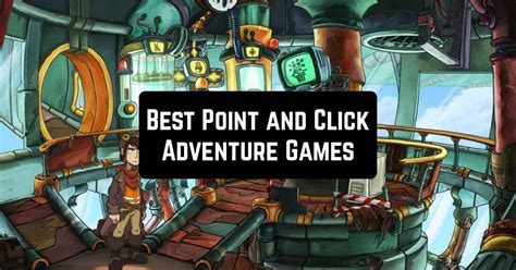 15 Best Point and Click Adventure Games for Android & iOS | Free apps ...