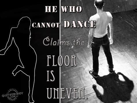 Famous quotes about 'Dance Floor' | Dance quotes, Floor quotes, Dance