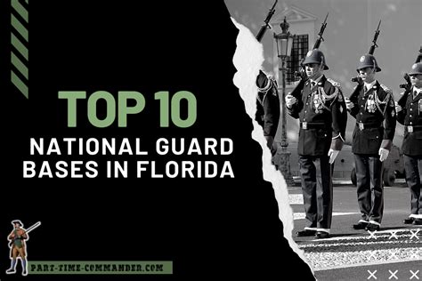 Top 10 National Guard Bases in Florida