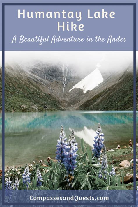 Humantay Lake Hike: A Beautiful Adventure in the Andes