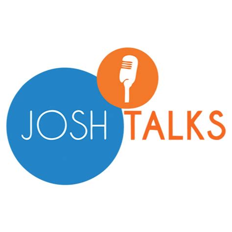 Josh Talks - YouTube