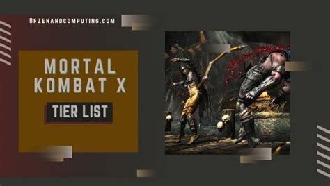 Mortal Kombat X Tier List (January 2023) MKX Best Characters