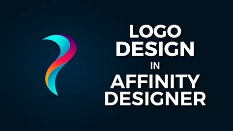 Logo Design In Affinity Designer (Affinity Tutorial) Full Video - YouTube