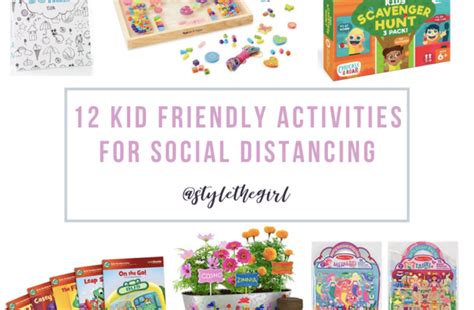 12 Kid Friendly Activities for Social Distancing - STYLETHEGIRL