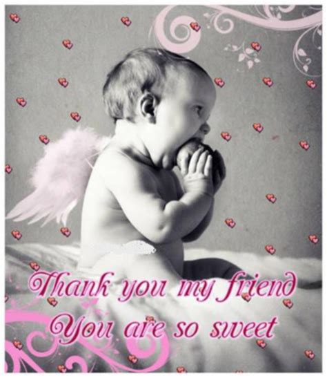 Thank You my Friend you are so sweet :: Friends :: MyNiceProfile.com