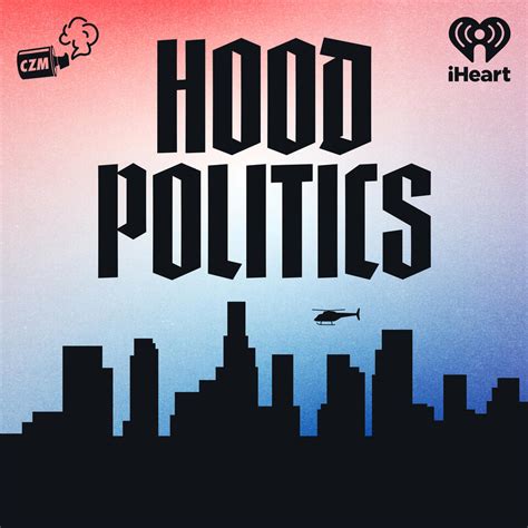 Hood Politics with Prop | iHeart