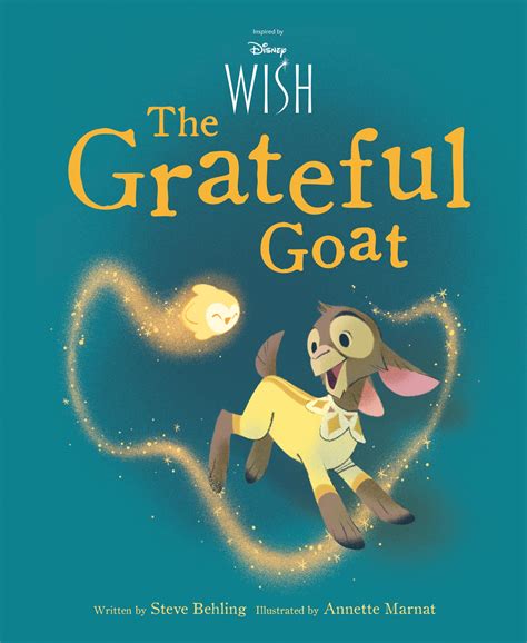 Disney Wish The Grateful Goat by Steve Behling - Disney Books