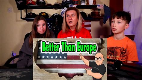 Graham Family Reacts to 10 Reasons The USA Is Better Than Europe - YouTube