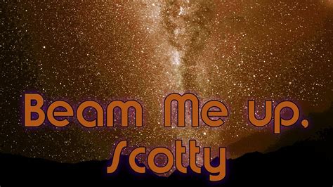 Beam Me Up Scotty Song - Margaret Wiegel