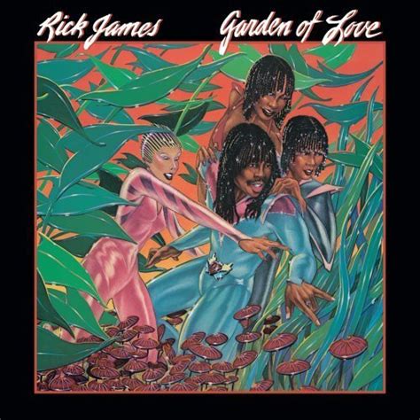 Rick James - Garden of Love Lyrics and Tracklist | Genius