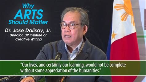 Why Arts Should Matter | Dr. Jose Dalisay, Jr. - YouTube