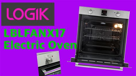 LOGIK LBLFANX17 Electric Oven - YouTube