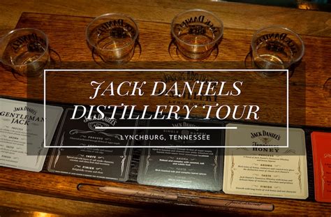 Jack Daniels Distillery Tour - How to Make the Most of It?