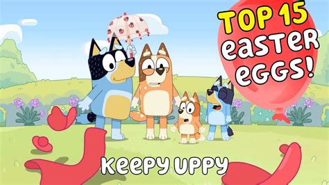 Bluey KEEPY UPPY: Top 15 Easter Eggs & Review of Bluey Season 1 Episode 3 (ft Lucky & Pat) - YouTube