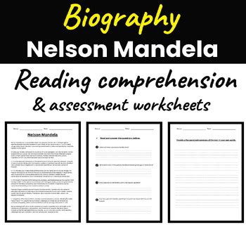 Nelson Mandela Biography Reading comprehension & Assessment Worksheets