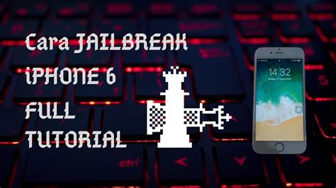 CARA JAILBREAK IPHONE 6 - FULL TUTORIAL | JAILBREAK IPHONE - YouTube