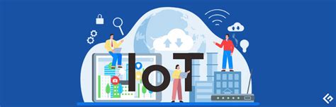 13 Most Popular IoT Devices for Home and Work - Geekflare