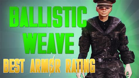 Fallout 4 BEST Armor Rating - How to get Ballistic Weave! - YouTube