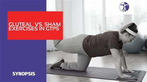 Gluteal Exercises vs. Sham Exercises in GTPS | SYNOPSIS - YouTube