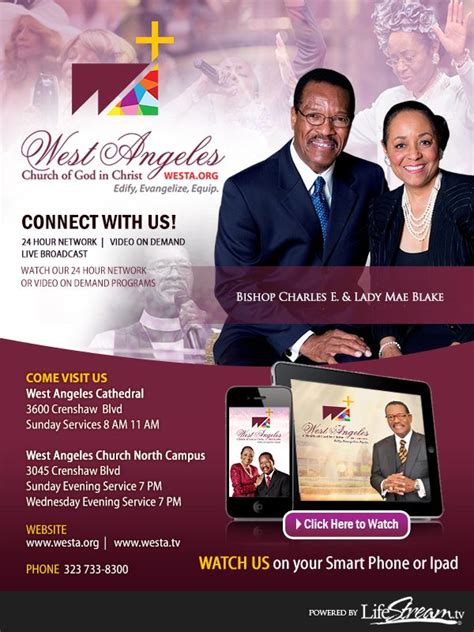 West Angeles COGIC (Bishop Charles E. Blake - Pastor) Invites YOU to ...