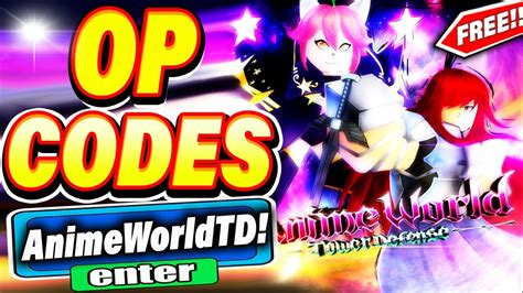 ALL NEW＊FREE GOLD * CODES in Anime World Tower Defense Codes! Anime World Tower Defense Codes ...