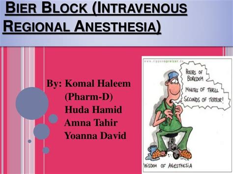 Bier block (intravenous regional anesthesia)